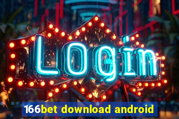 166bet download android